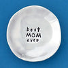 Best Mom Ever Charm Bowl (BOXED)