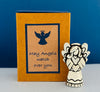 May Angels watch over you! Matchbox Messages