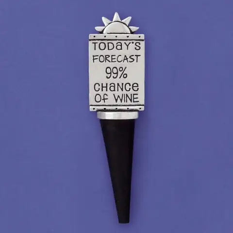 99% Chance of Wine Bottle Stopper