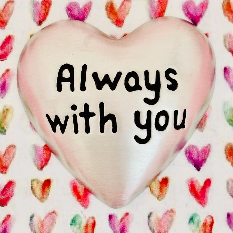 Always With You Small Heart Token