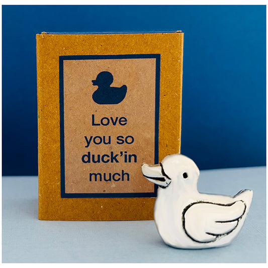 Love you so duckin' much! Matchbox Messages