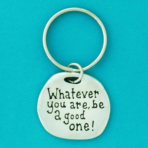 Be a Good One Keychain