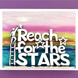 Reach for the Stars Quote Plaque (lg)